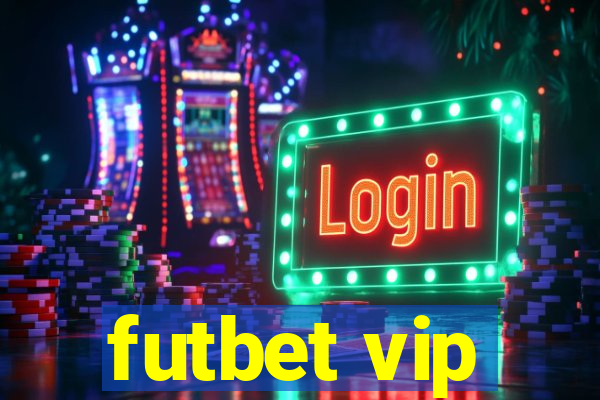 futbet vip